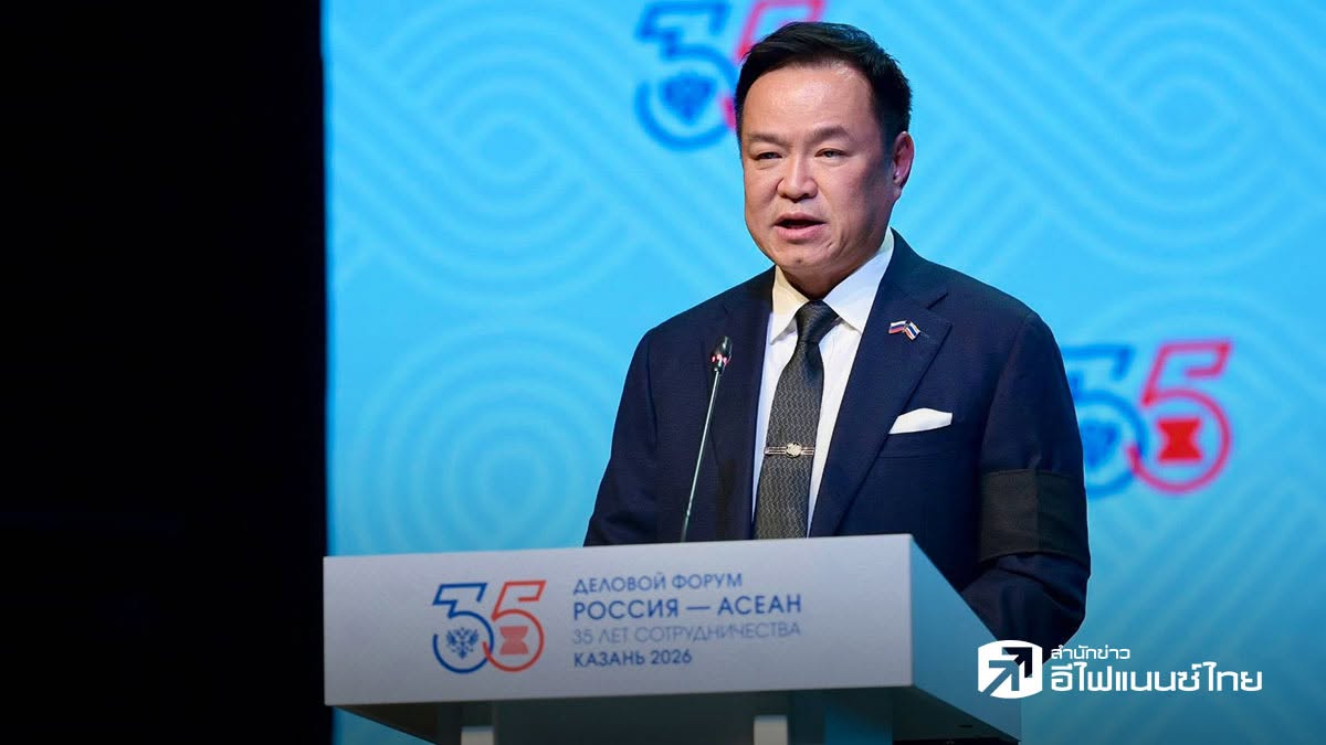 นายกฯ ชูไทยเป็นประตูเชื่อม `รัสเซียสู่อาเซียน` ผลักดันศก. - การค้า - การลงทุน