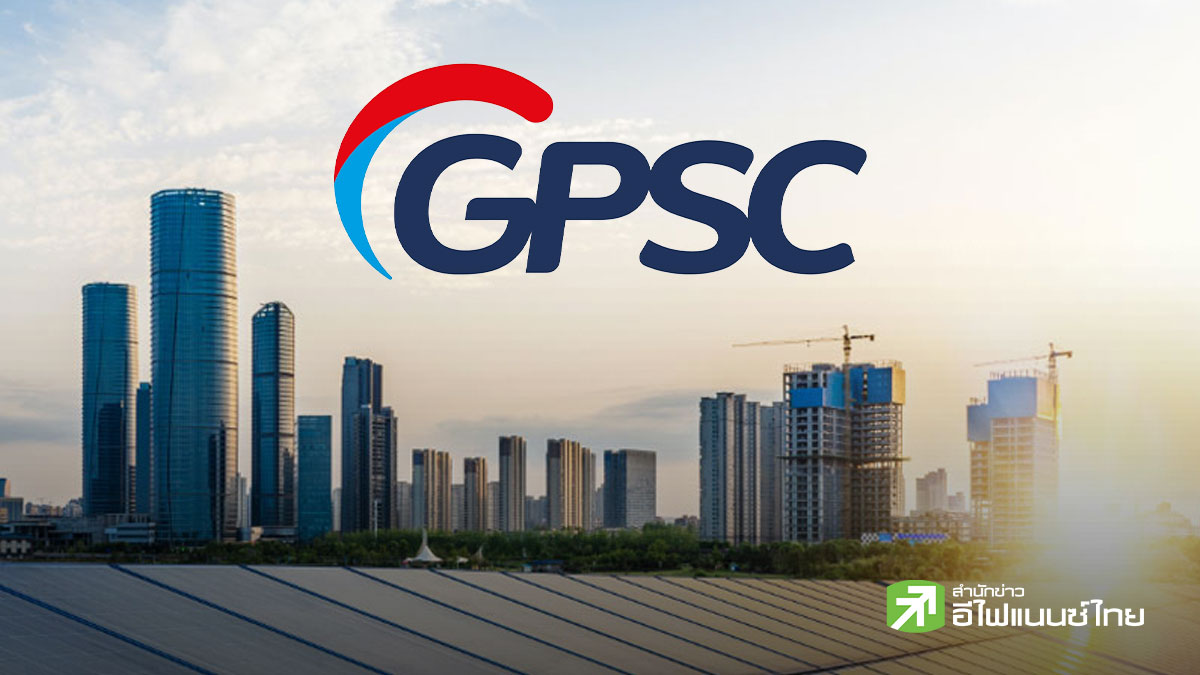 ส่องกล้อง GPSC : กูรูฟันธง! กำไรโค้ง 2 แจ่ม แต่อัพไซด์ยังเหลือแค่ไหน ?